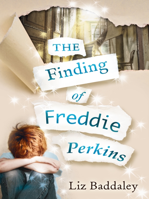 Title details for The Finding of Freddie Perkins by Liz Baddaley - Available